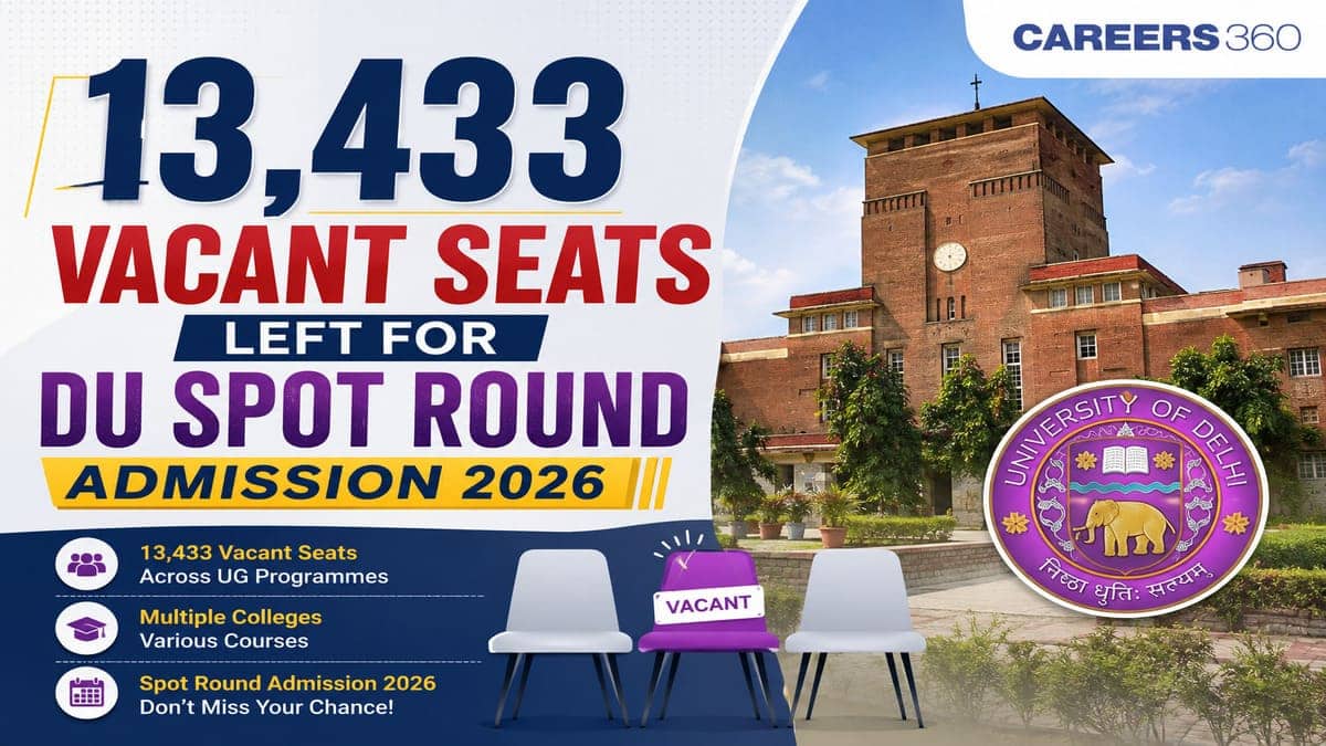 13,433 Vacant Seats Left for DU Spot Round Admission 2026